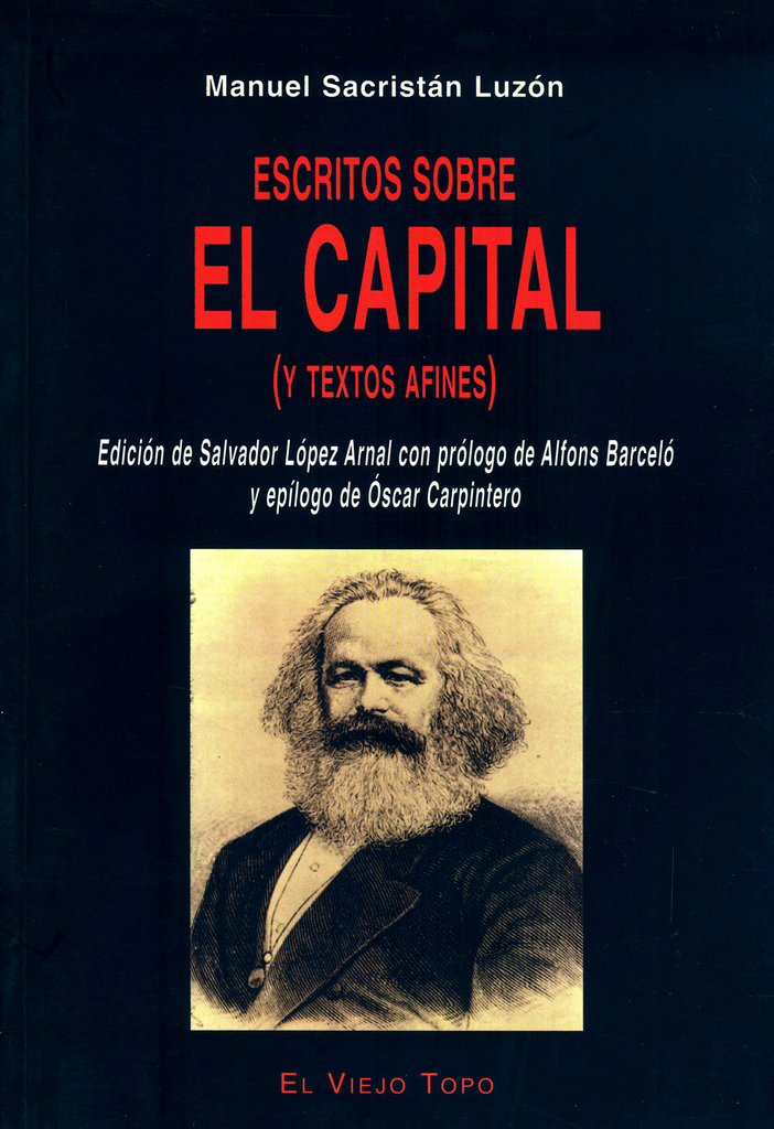 Escritos sobre El Capital (y textos afines)