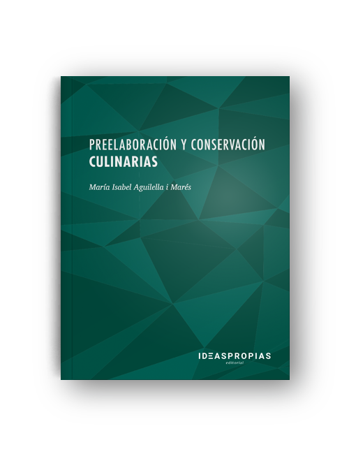 Preelaboración y conservación culinarias