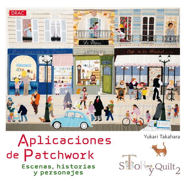 Aplicaciones de Patchwork. Escenas, historias y personajes. Story Quilt 2.