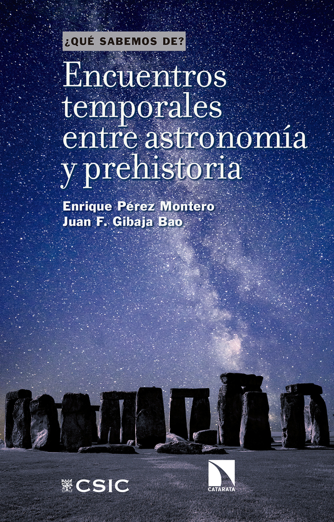 Encuentros temporales entre astronomía y prehistoria Encuentros temporales entre astronomía y prehistoria