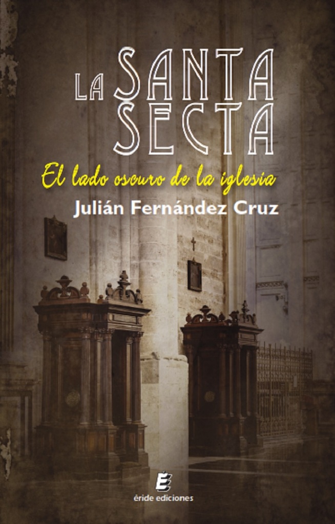 La santa secta La santa secta