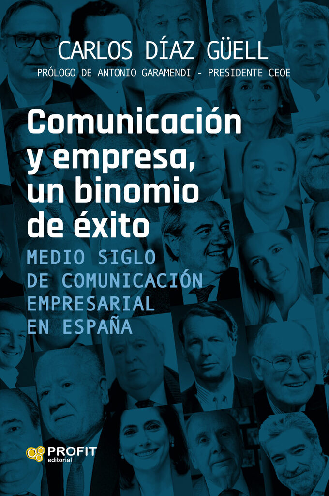 Comunicación y empresa, un binomio de éxito Comunicación y empresa, un binomio de éxito