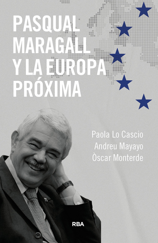 Pasqual Maragall i l'Europa pròxima