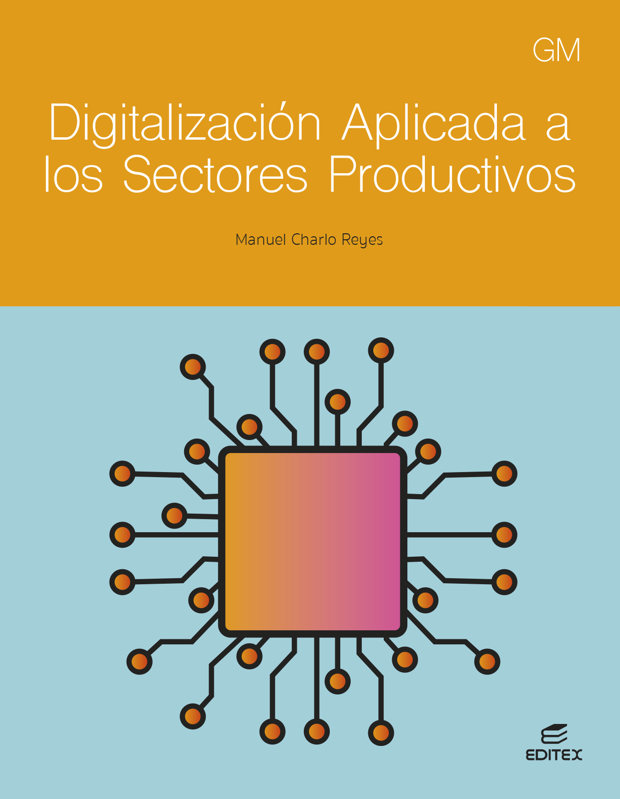 Digitalización aplicada a los sectores productivos GM