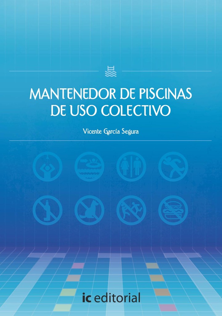 Mantenedor de piscinas de uso colectivo