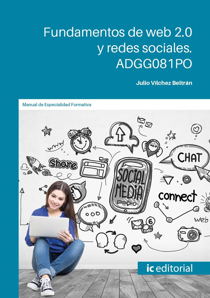 Fundamentos de web 2.0 y redes sociales. ADGG081PO
