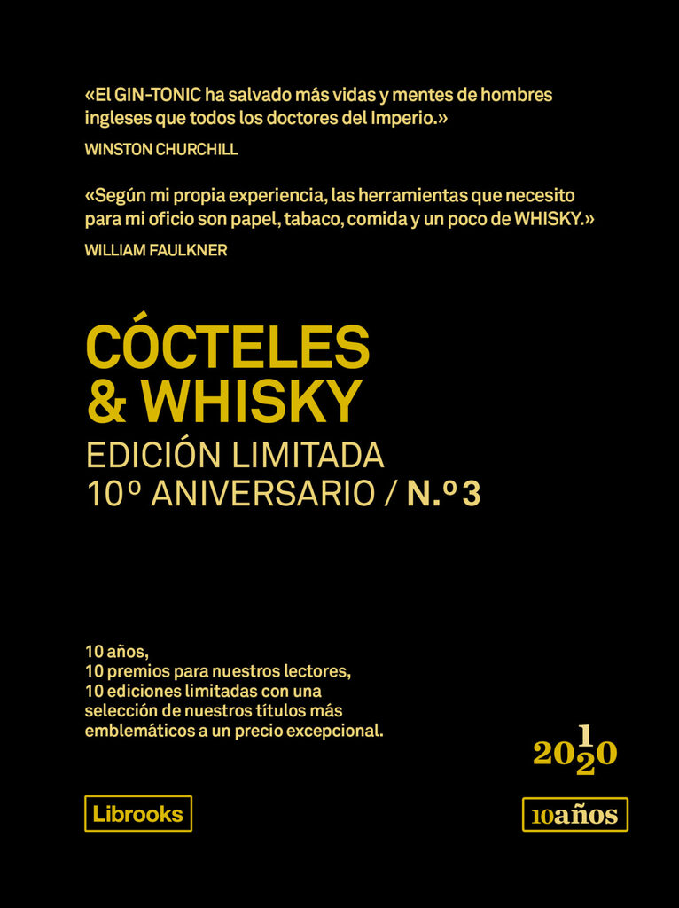 Cócteles & Whisky. Edición limitada 10º aniversario n.° 3