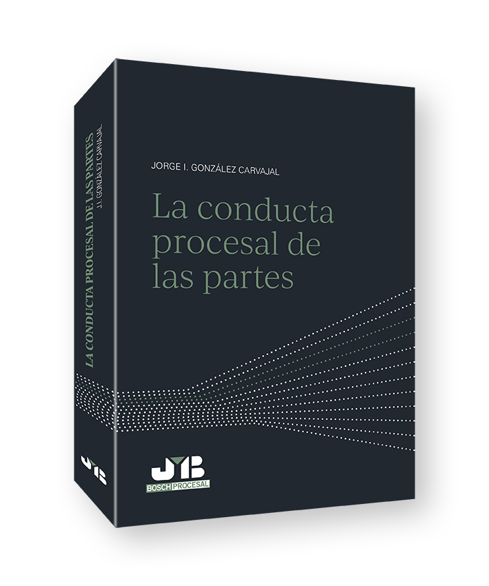 La conducta procesal de las partes