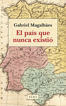 El país que nunca existió El país que nunca existió