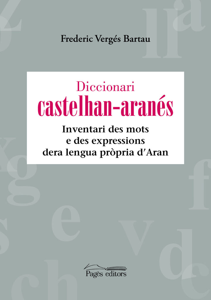 Diccionari castelhan-aranés Diccionari castelhan-aranés