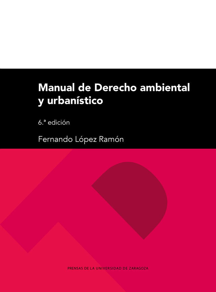 Manual de derecho ambiental y urbanístico