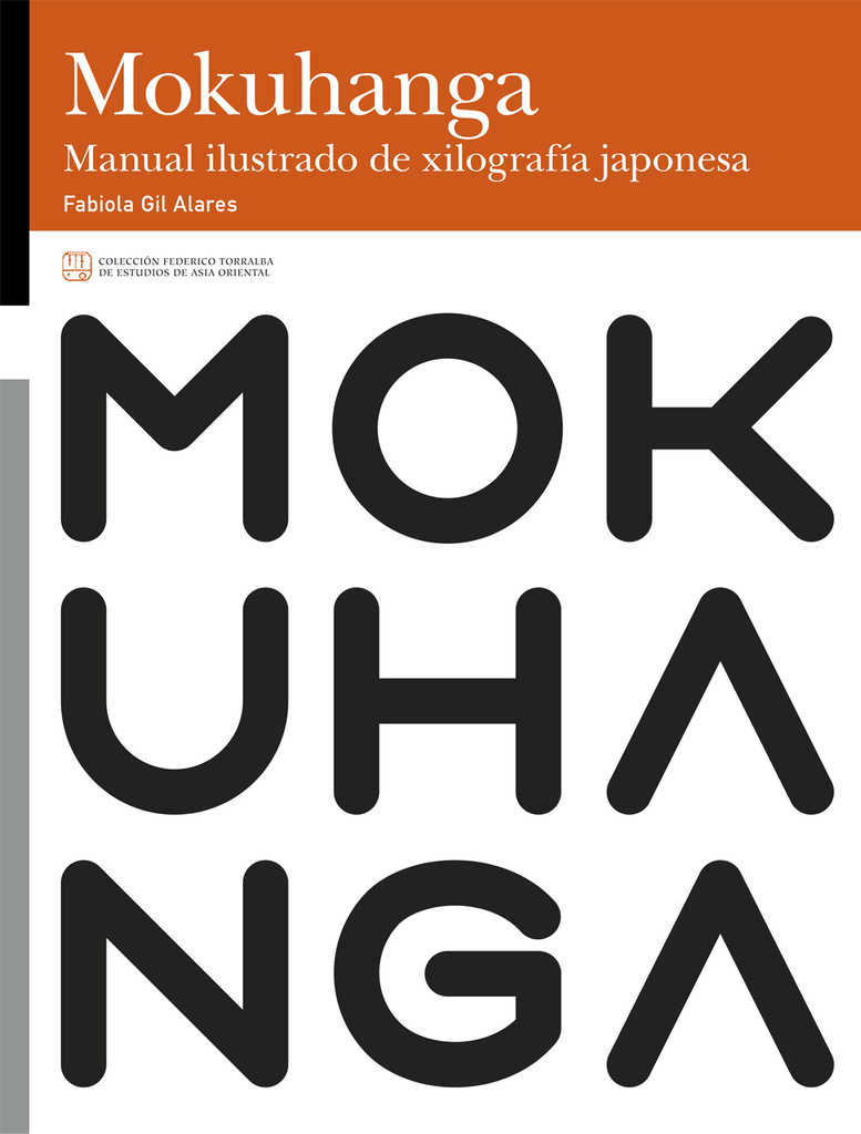 MokuHanga. Manual ilustrado de xilografía japonesa