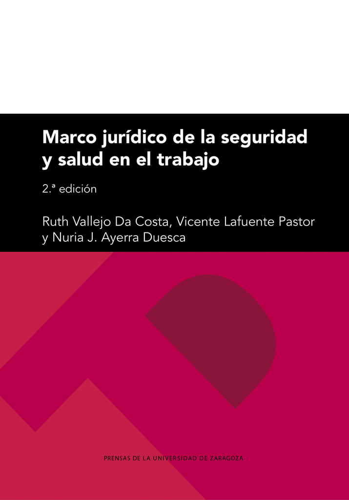 Marco jurídico de la seguridad y salud en el trabajo