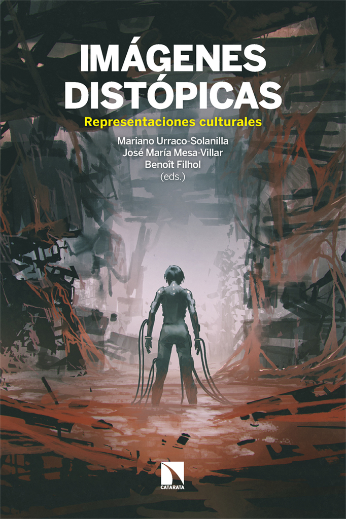 Imágenes distópicas