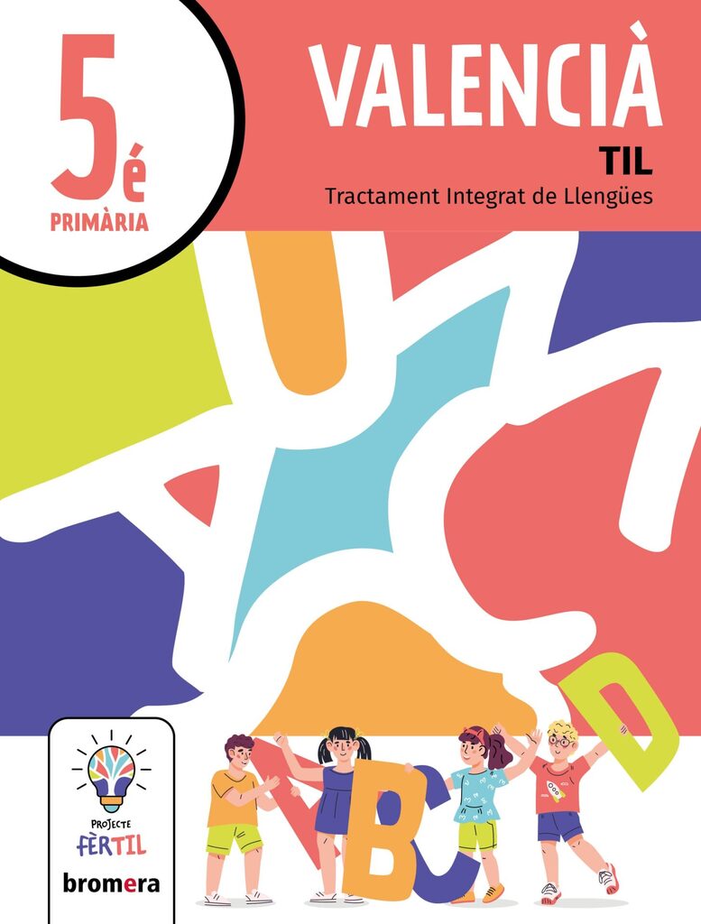 Valencià 5é EP. Projecte Fèrtil