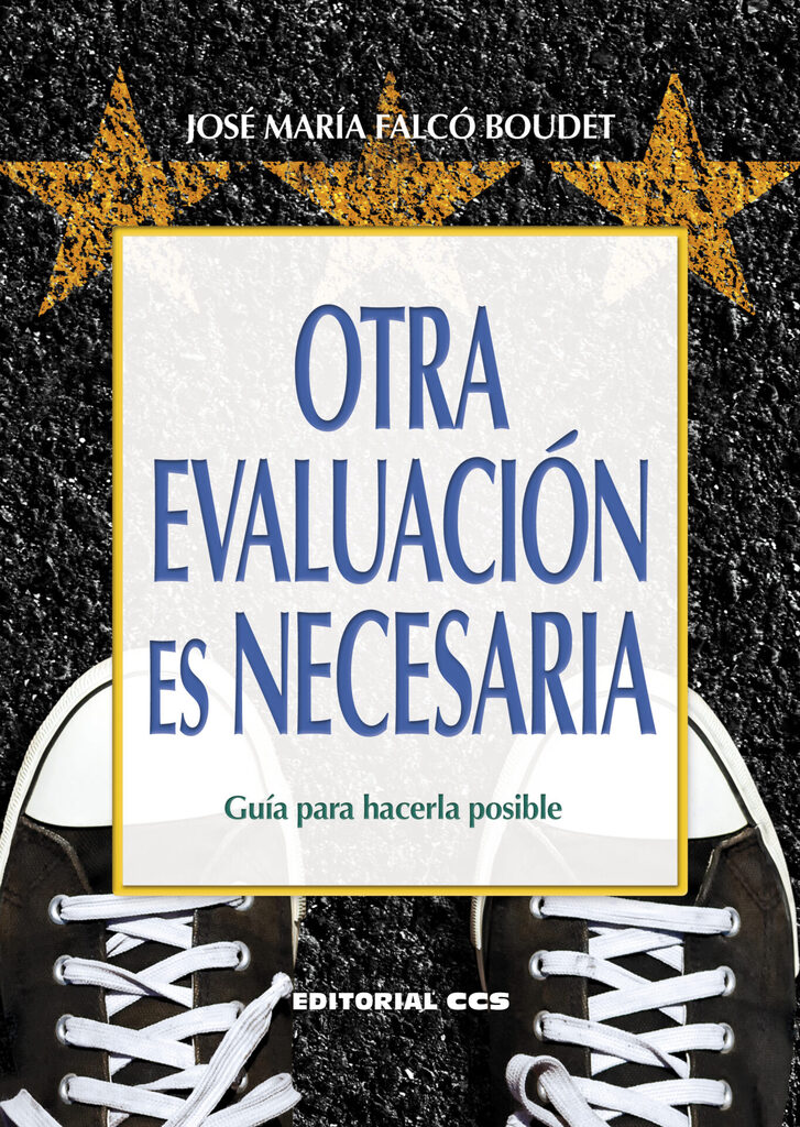 Otra evaluación es necesaria
