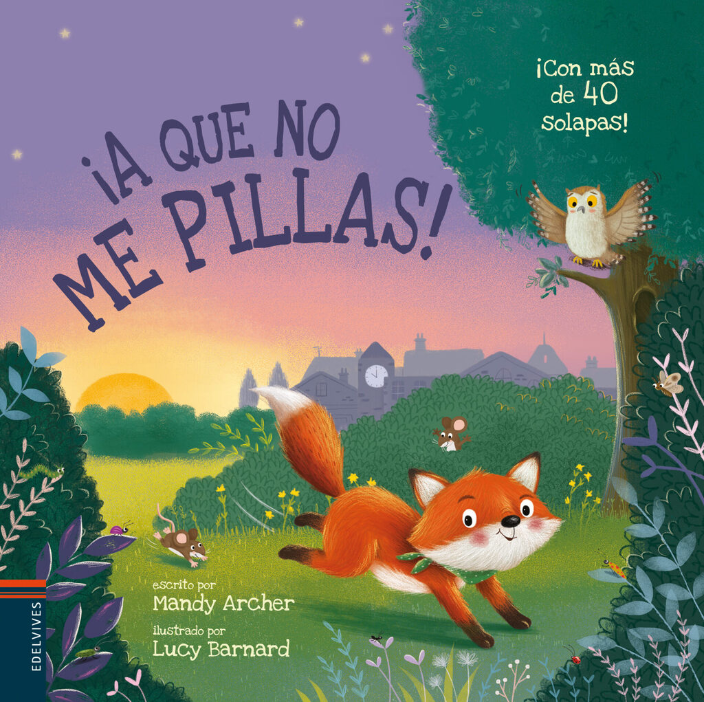 ¡A que no me pillas! ¡A que no me pillas!