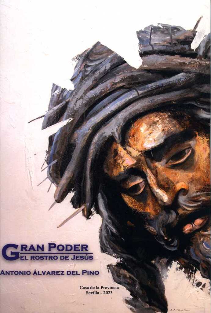 Gran Poder. El rostro de Jesús