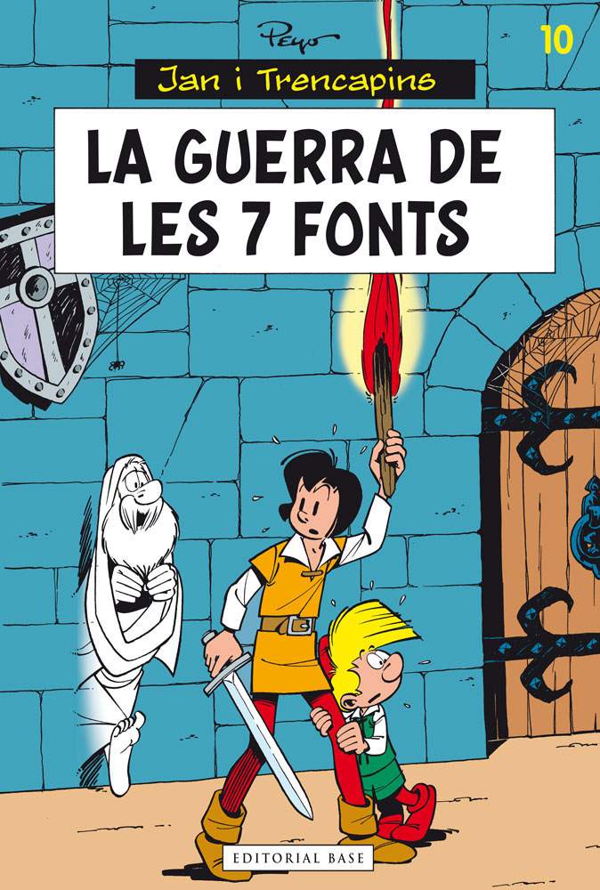 Jan i Trencapins 10. La guerra de les set fonts