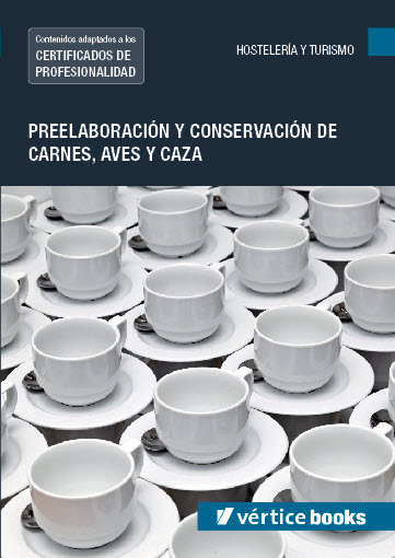 UF0065 Preelaboración y conservación de carnes, aves y caza