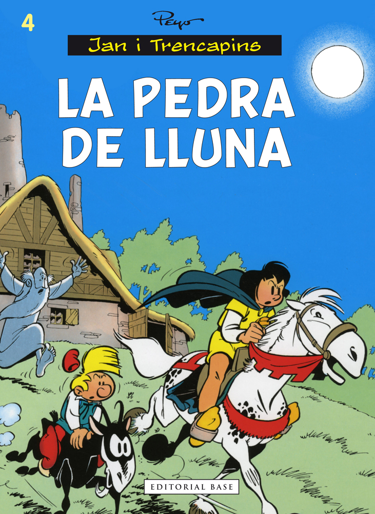 Jan i Trencapins 4. La pedra de lluna