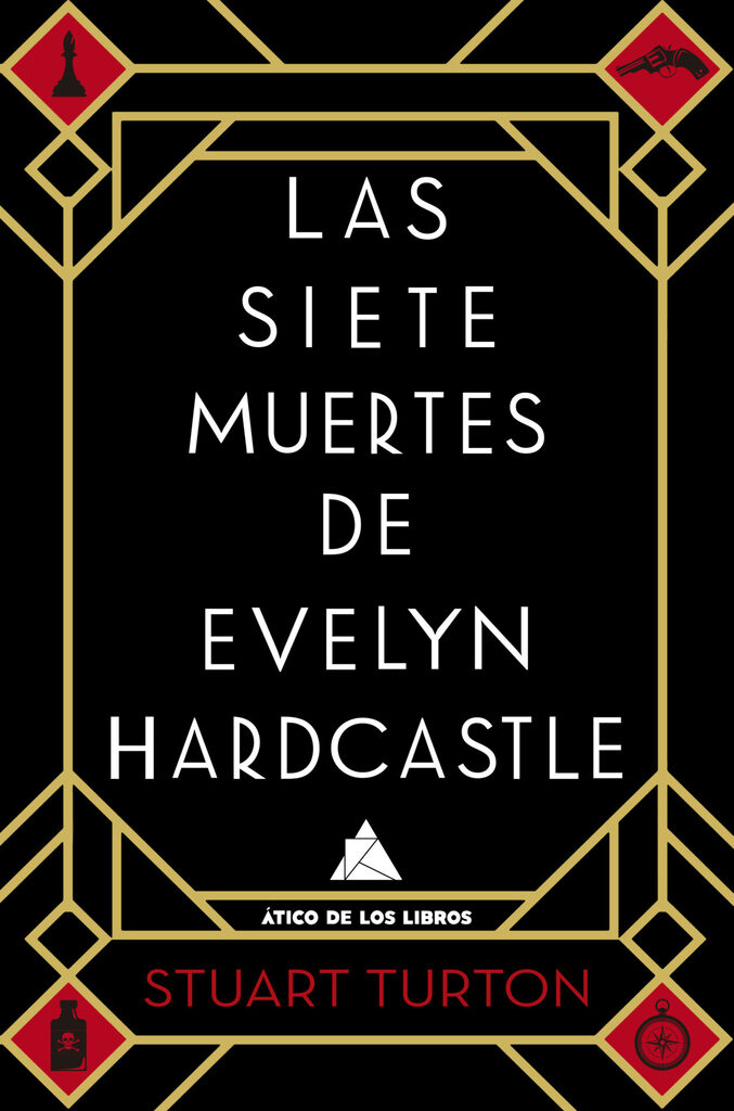 Las siete muertes de Evelyn Hardcastle Las siete muertes de Evelyn Hardcastle