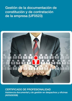 Gestión de la documentación de constitución y de contratación de la empresa (UF0523)