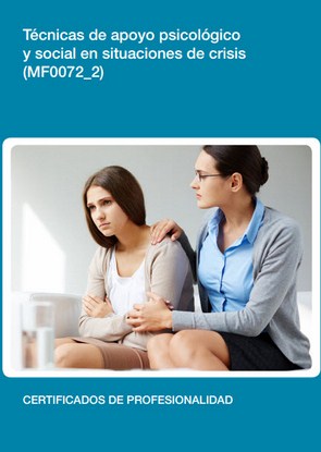 Técnicas de apoyo psicológico y social en situaciones de crisis (MF0072_2)