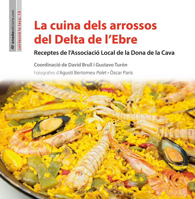 La cuina dels arrossos del Delta de lEbre