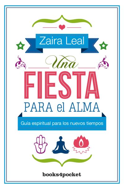 Una fiesta para el alma