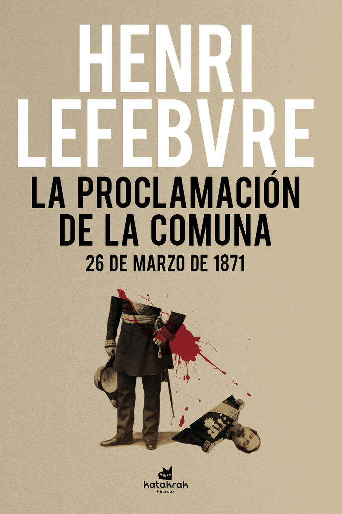 La proclamación de la Comuna La proclamación de la Comuna