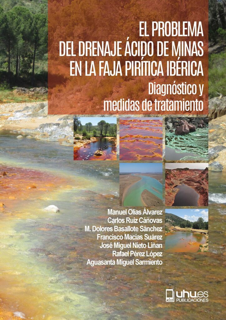 El problema del drenaje ácido de minas en la faja pirítica Ibérica