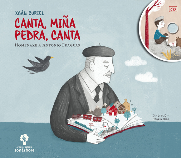 Canta, miña pedra, canta(con cd)-homenaxe antonio fraguas