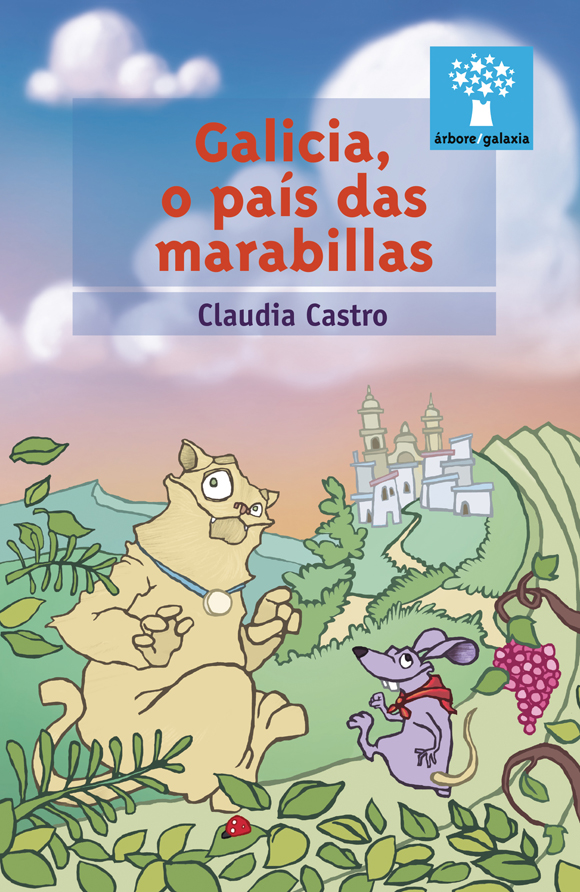 Galicia, o pais das marabillas Galicia, o pais das marabillas