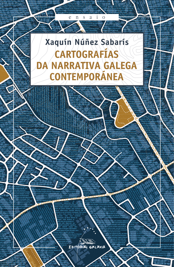 Cartografías da narrativa galega contemporánea Cartografías da narrativa galega contemporánea