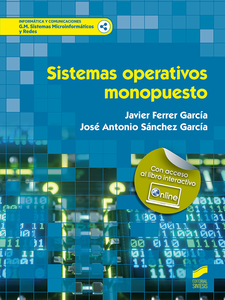 Sistemas operativos monopuesto Sistemas operativos monopuesto