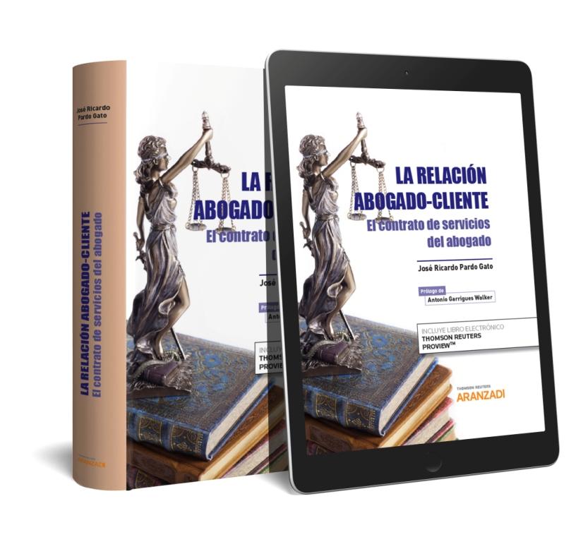 La relación abogado-cliente (Papel + e-book)