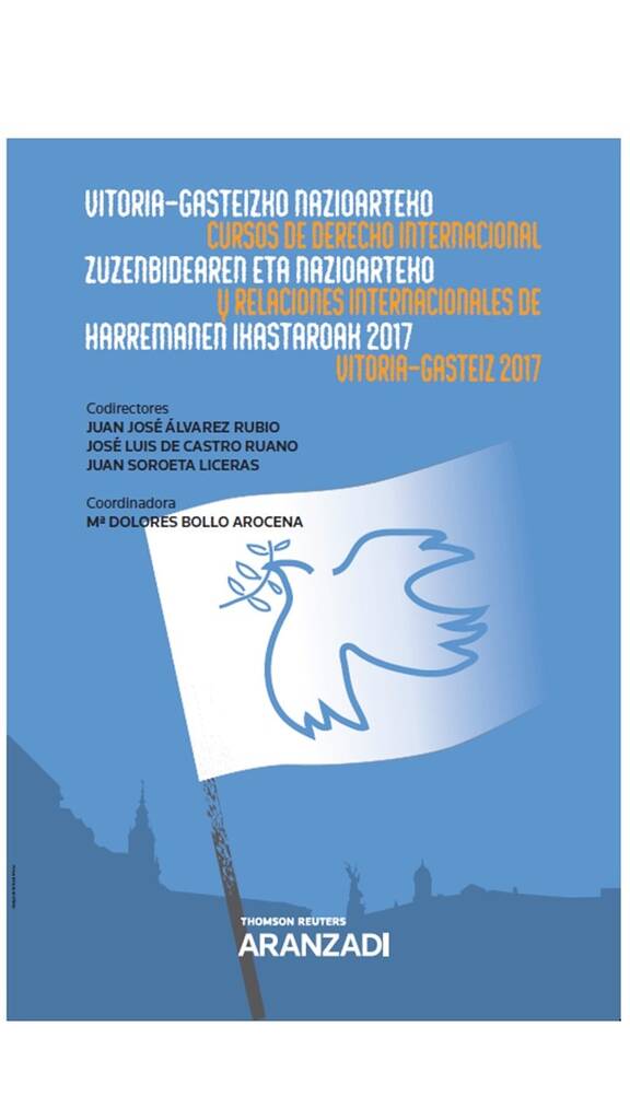 Cursos de derecho internacional y relaciones internacionales de Vitoria -Gasteiz 2017 (Papel + e-book)