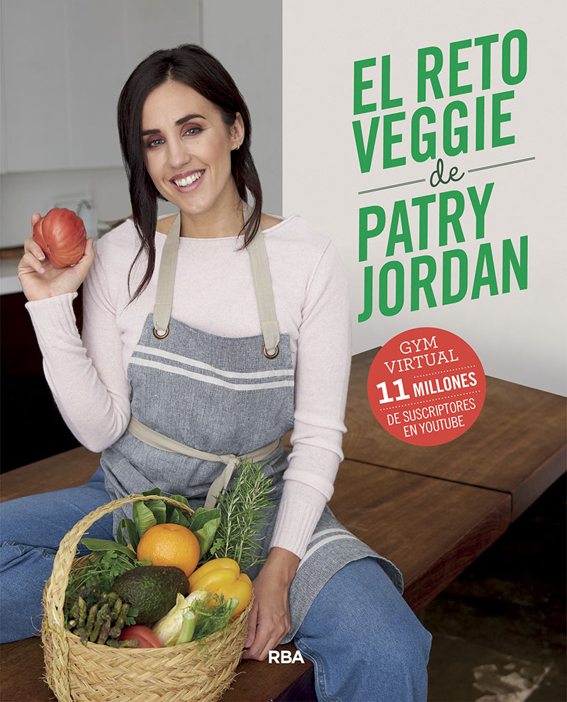 El reto veggie de Patry Jordan El reto veggie de Patry Jordan