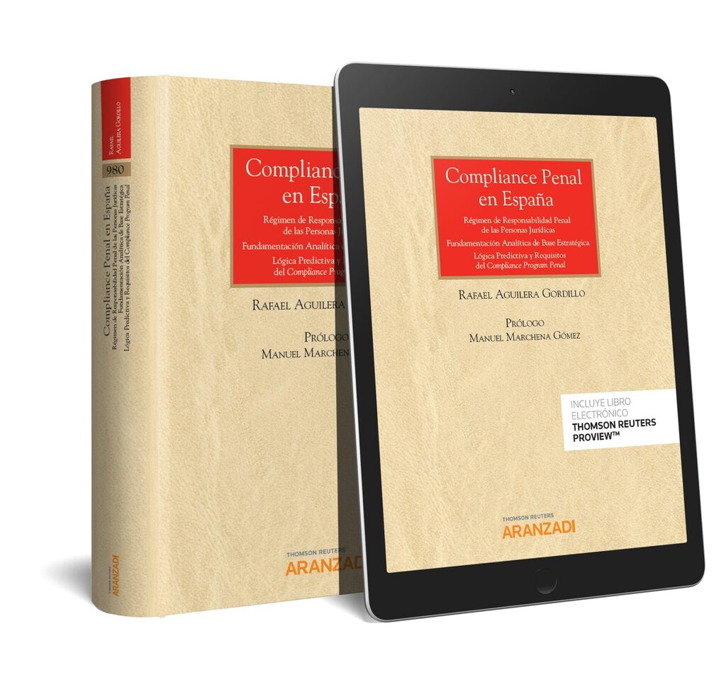 Compliance Penal en España (Papel + e-book)