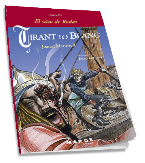 Tirant lo Blanc. Libro III - El sitio de Rodas