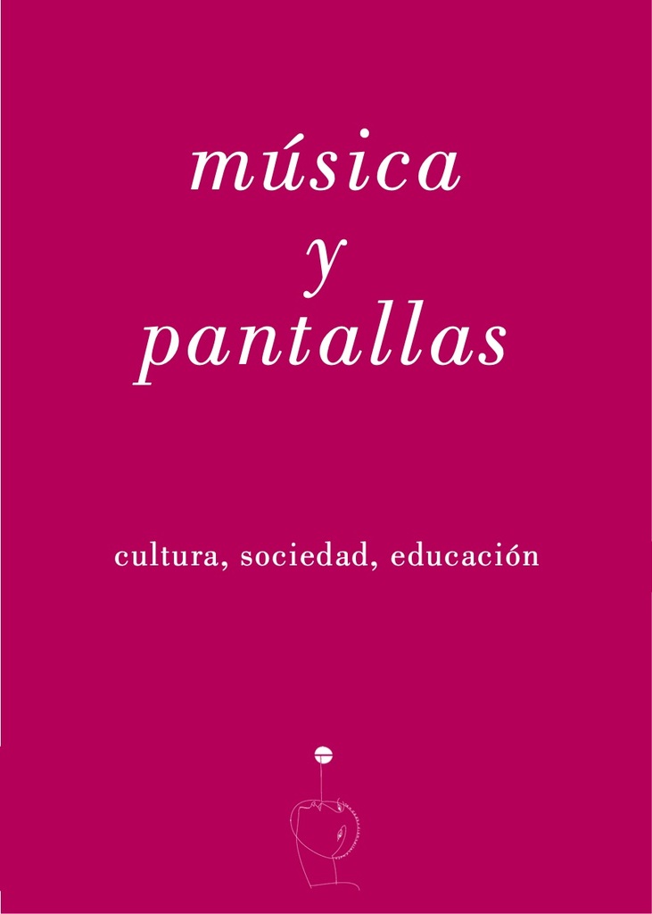 Música y pantallas