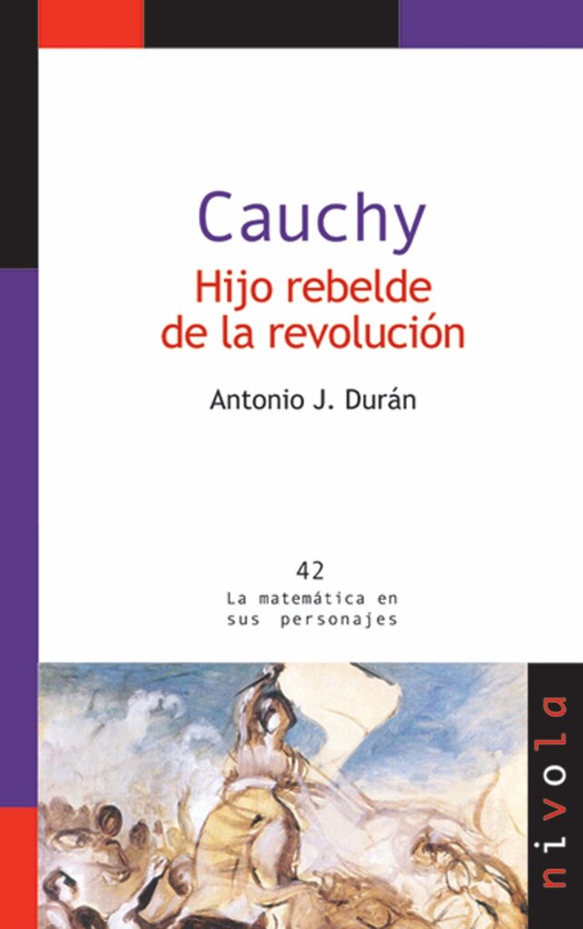 CAUCHY. Hijo rebelde de la revolución