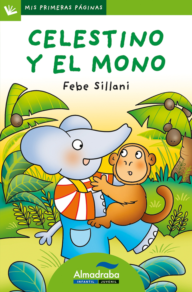 Celestino y el mono (letra de palo)
