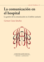 La comunicación en el hospital La comunicación en el hospital