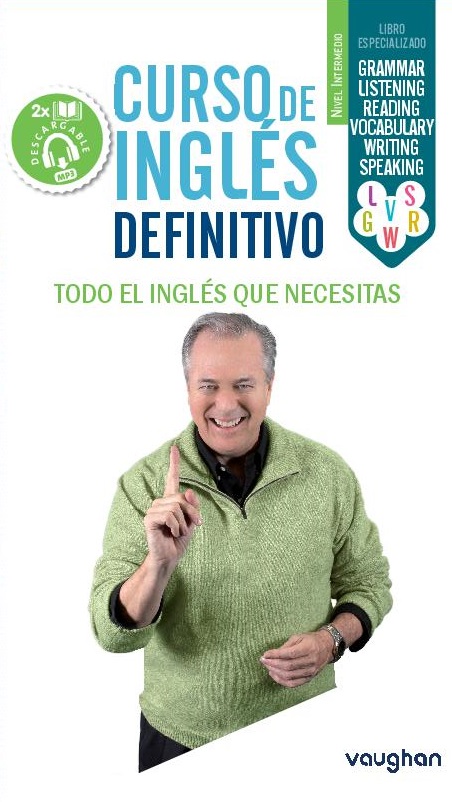 Curso de inglés definitivo: Intermedio Curso de inglés definitivo: Intermedio