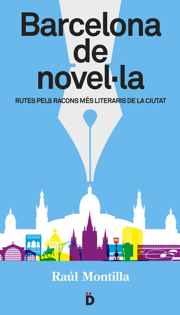 Barcelona de novel·la Barcelona de novel·la