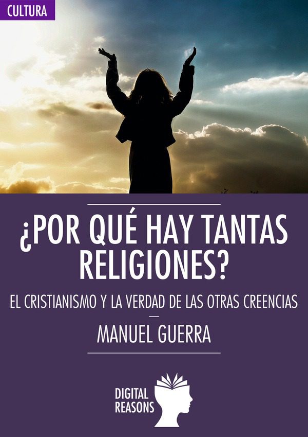 ¿Por  qué  hay  tantas  religiones?