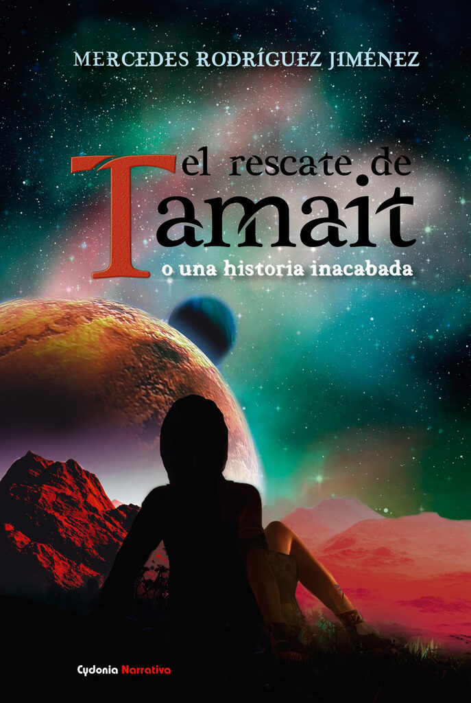 El rescate de Tamait o una historia inacabada