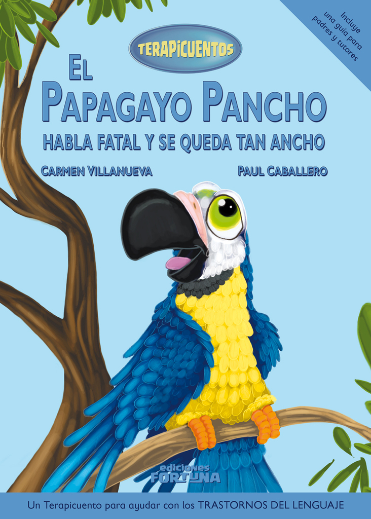 El papagayo Pancho habla fatal y se queda tan ancho El papagayo Pancho habla fatal y se queda tan ancho